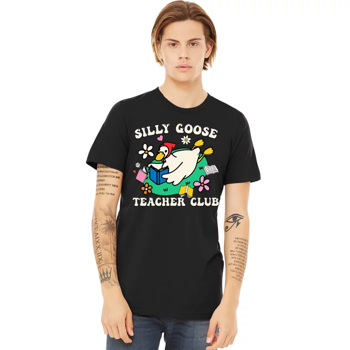 Funny Silly Goose Teacher Club Animal Lover Groovy Teacher Premium T-Shirt