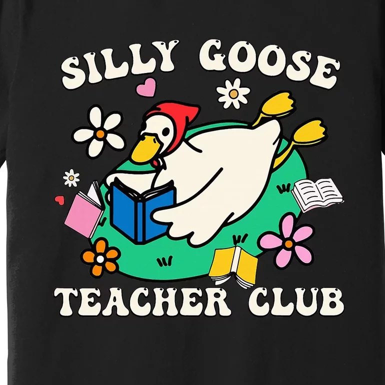 Funny Silly Goose Teacher Club Animal Lover Groovy Teacher Premium T-Shirt