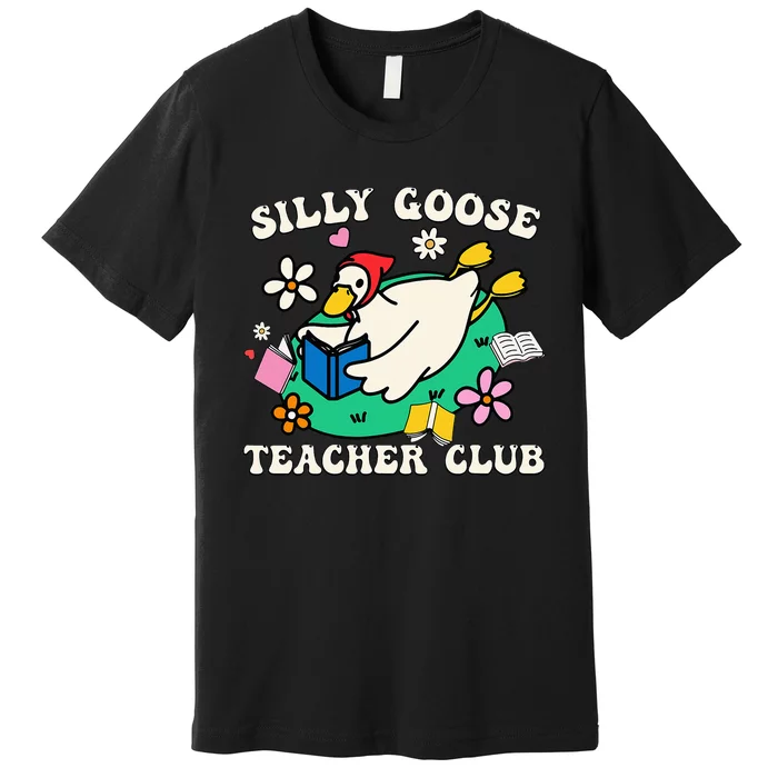 Funny Silly Goose Teacher Club Animal Lover Groovy Teacher Premium T-Shirt