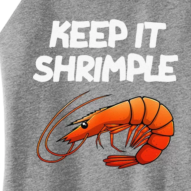 Funny Shrimp Gift Cool Fishing Prawn Lover Women’s Perfect Tri Rocker Tank