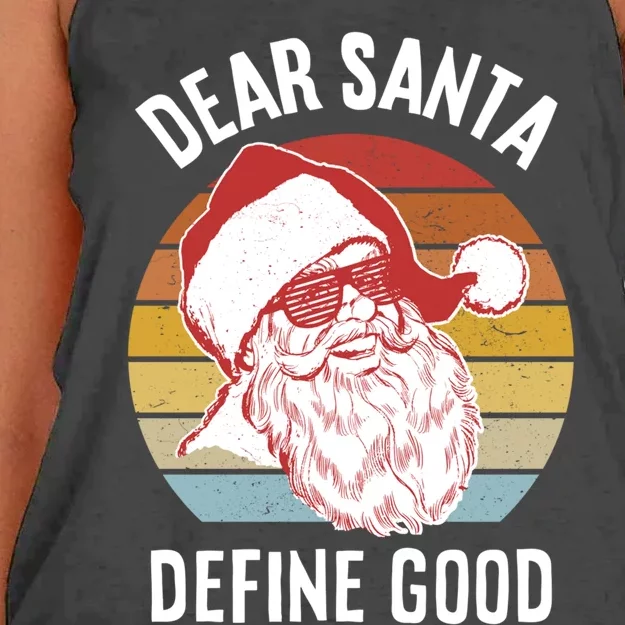 Funny Santa Gift Dear Santa Define Good Gift Women's Knotted Racerback Tank