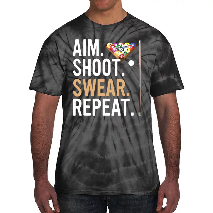 Funny Sports Game Aim Shoot Swear Repeat Pool Billiard Gift Tie-Dye T-Shirt