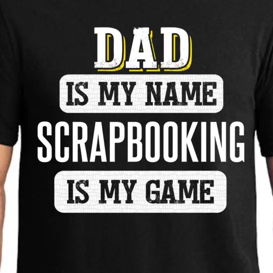 Funny Scrapbooking Gift For Dad Fathers Day Design Gift Pajama Set