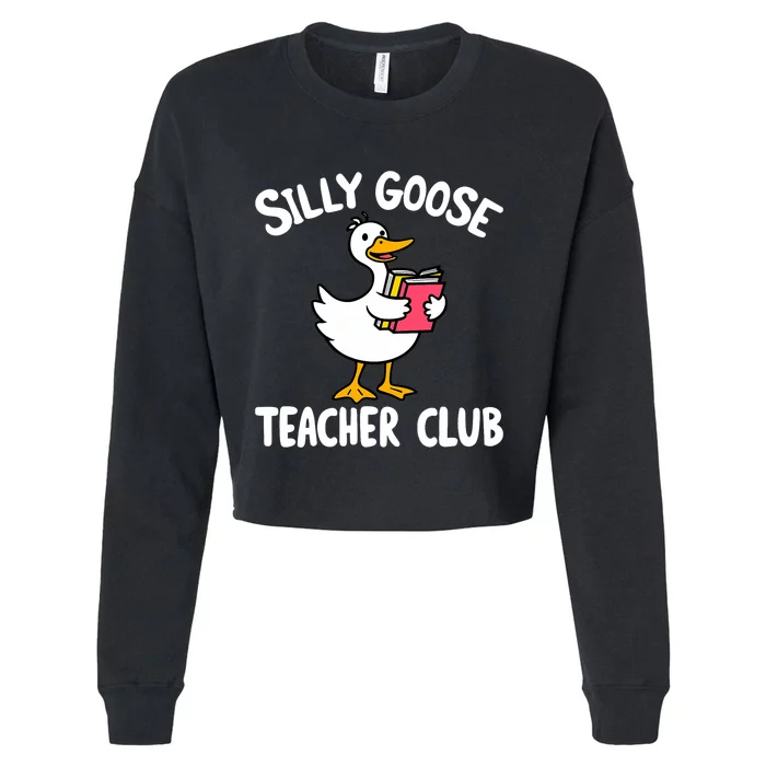 Funny Silly Goose Teacher Club Animal Lover Groovy Teacher Cropped Pullover Crew