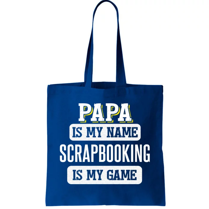 Funny Scrapbooking Gift For Papa Fathers Day Design Gift Tote Bag