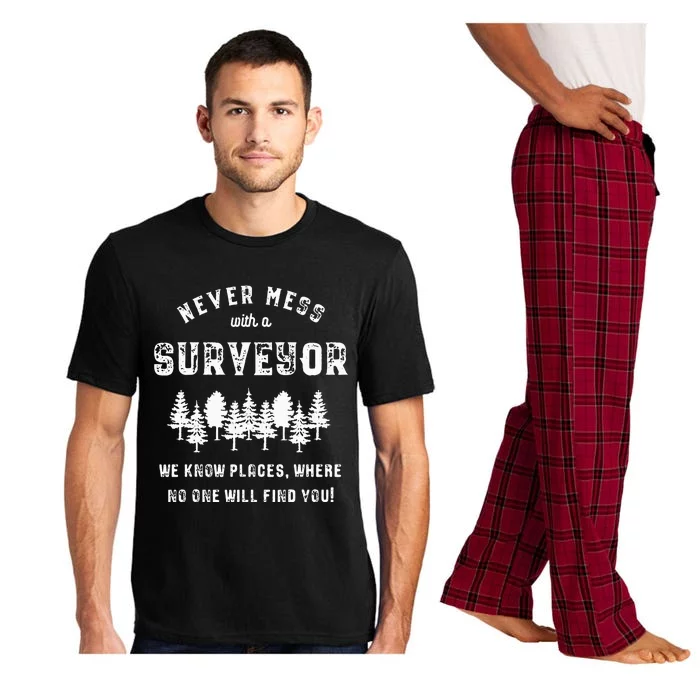 Funny Surveyor Gift Never mess with a Surveyor Pajama Set