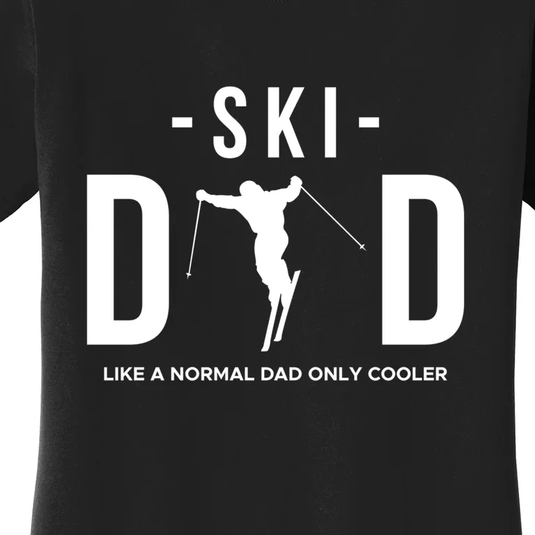 Funny Ski Gift Dad Skier For Men Women's T-Shirt