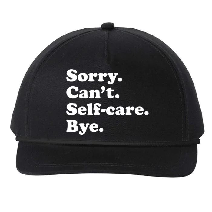 Funny Selfcare Gift For Women Boy Or Girl Snapback Five-Panel Rope Hat