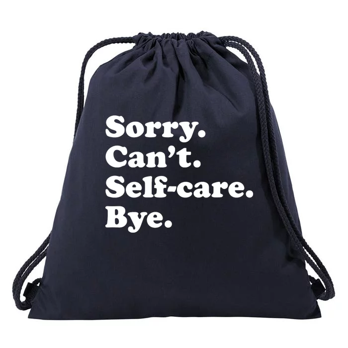 Funny Selfcare Gift For Women Boy Or Girl Drawstring Bag