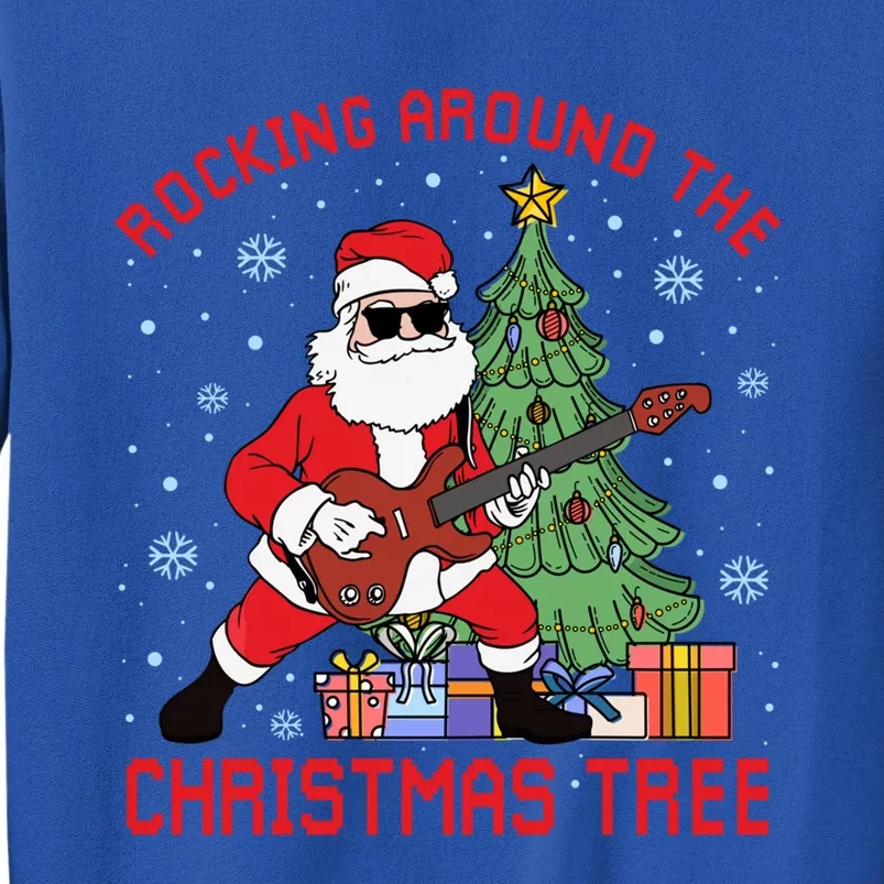 Funny Santa Guitar Players Rocking Around The Christmas Tree Cool Gift Tall Sweatshirt