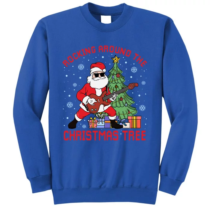 Funny Santa Guitar Players Rocking Around The Christmas Tree Cool Gift Tall Sweatshirt