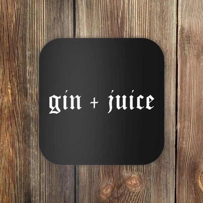 Fo Shizzle Gin + Juice Coaster