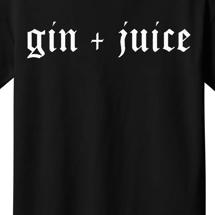 Fo Shizzle Gin + Juice Kids T-Shirt