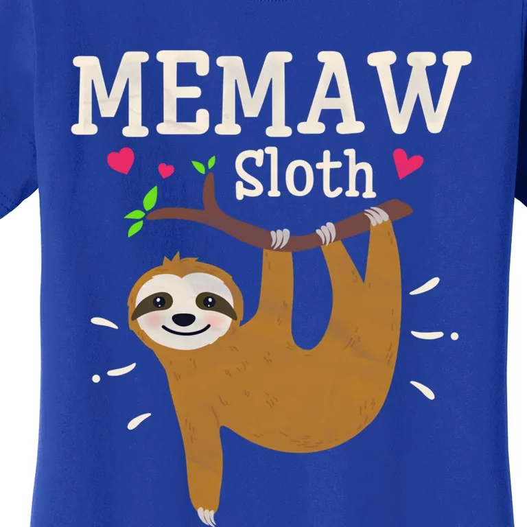 Funny Sloth Graphic Humor Zoo Animal Lovers Memaw Cute Gift Women's T-Shirt