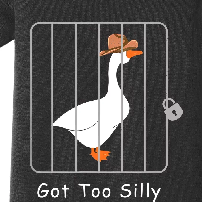 Funny Silly Goose Lover Mugshot Meme Got Too Silly Baby Bodysuit