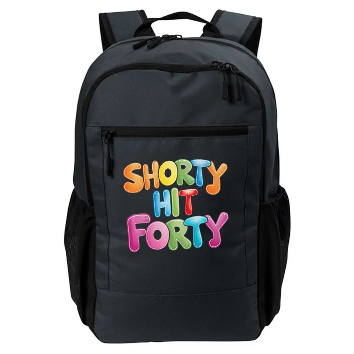 Funny Shorty Hit Forty 40th Birthday Gifts Premium Daily Commute Backpack