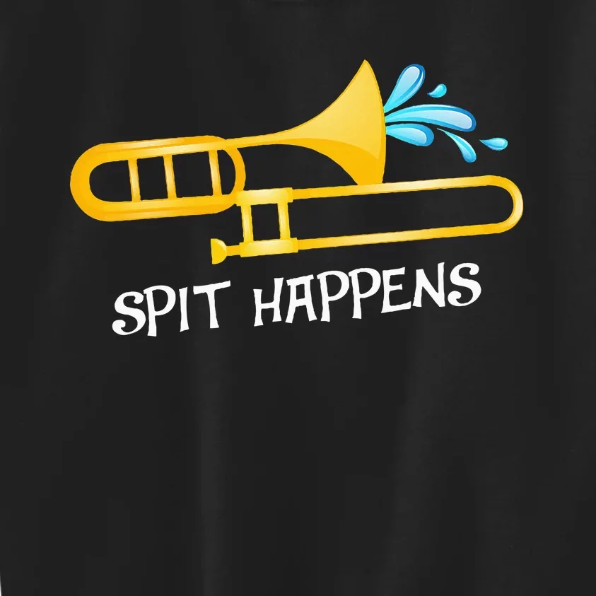 Funny Spit Happens Trombone Player Band Gift Accessories Kids Sweatshirt