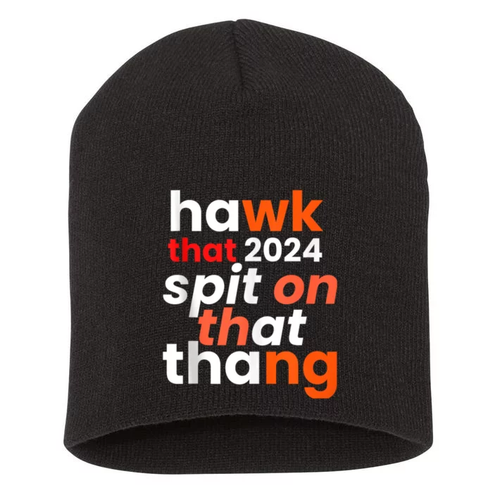 Funny Style Hawk Tuah 24 Spit On That Thang Short Acrylic Beanie