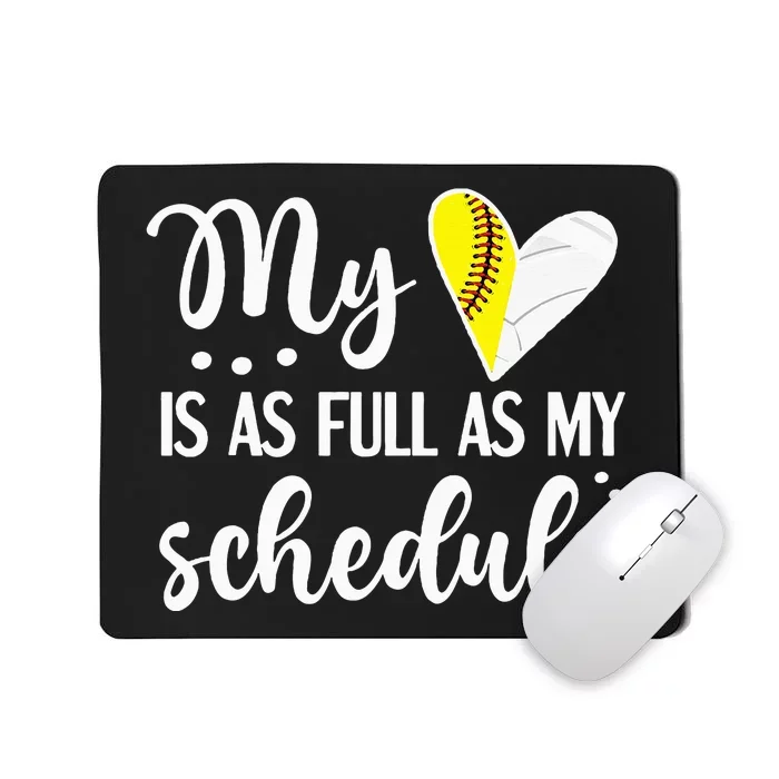 Full Schedule & Heart Proud Volleyball Softball Player Mom Mousepad