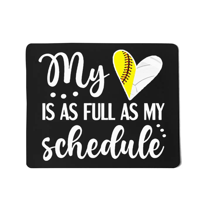 Full Schedule & Heart Proud Volleyball Softball Player Mom Mousepad