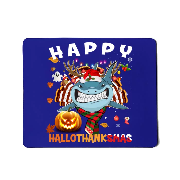 Funny Shark Halloween Christmas Shark Happy Hallothanksmas Gift Mousepad