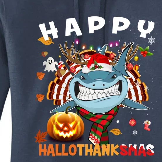 Funny Shark Halloween Christmas Shark Happy Hallothanksmas Gift Women's Pullover Hoodie