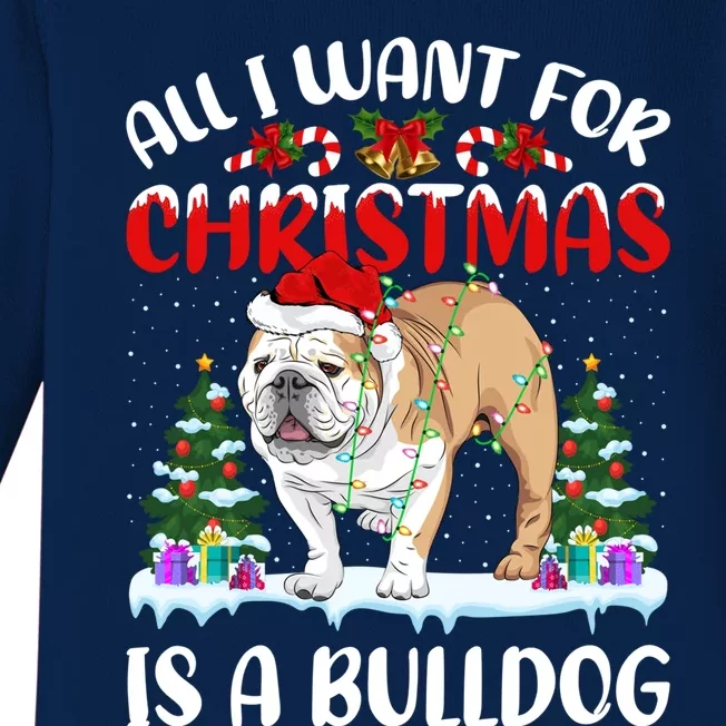 Funny Santa Hat All I Want For Christmas Is A Bulldog Great Gift Baby Long Sleeve Bodysuit