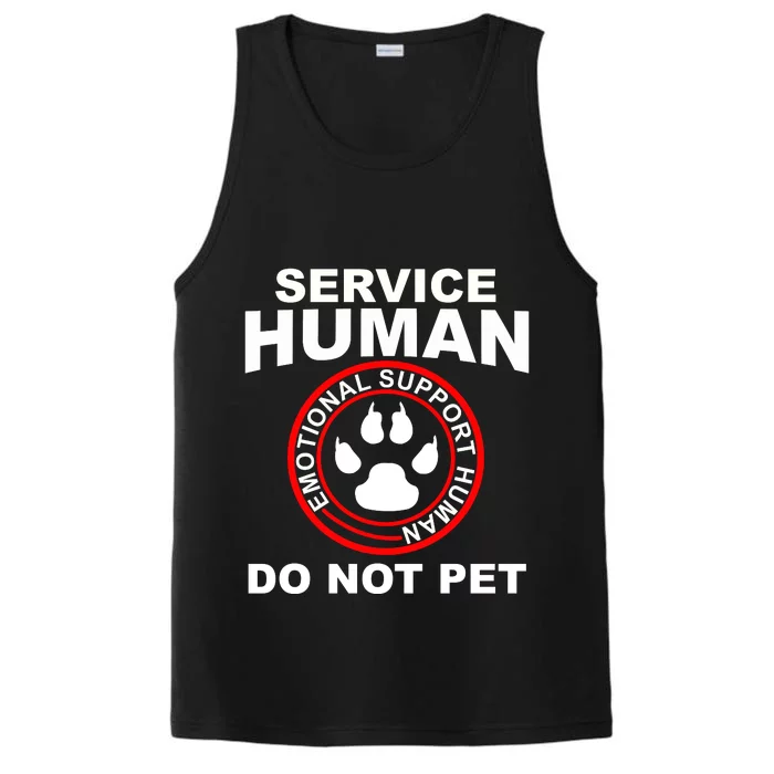 Funny Service Human Gift Funny Dog Owner Emotional Support Human Performance Tank