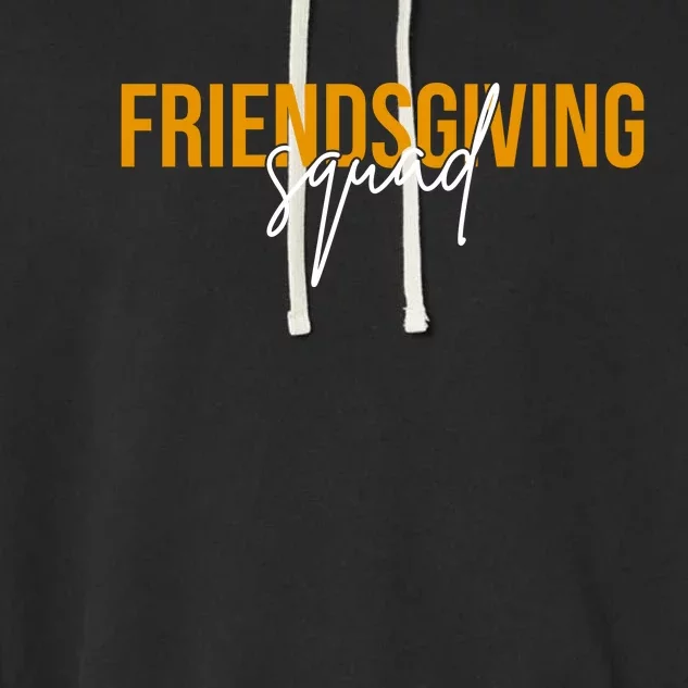 Friendsgiving Squad Holiday Gift Garment-Dyed Fleece Hoodie