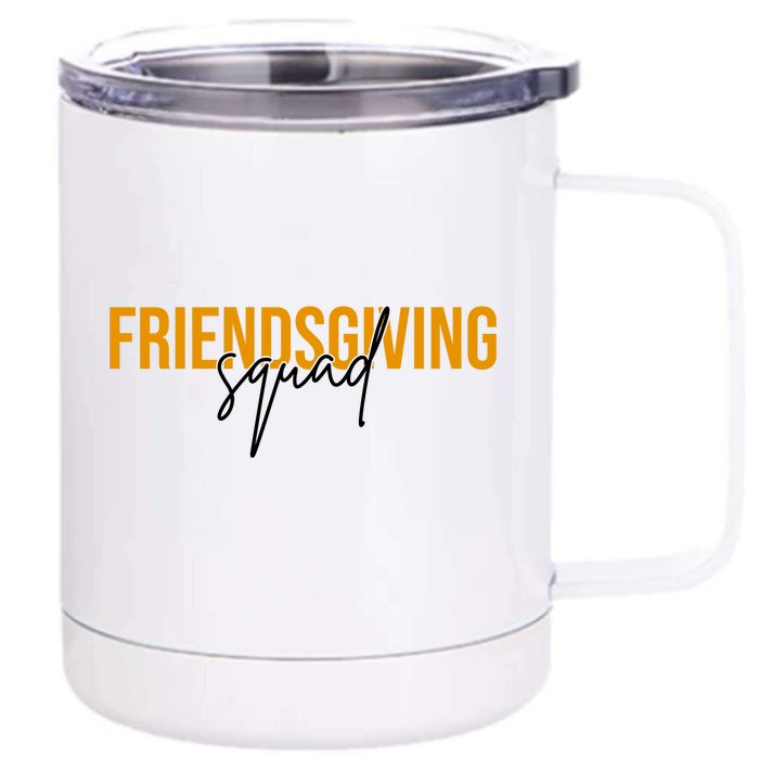 Friendsgiving Squad Holiday Gift Front & Back 12oz Stainless Steel Tumbler Cup