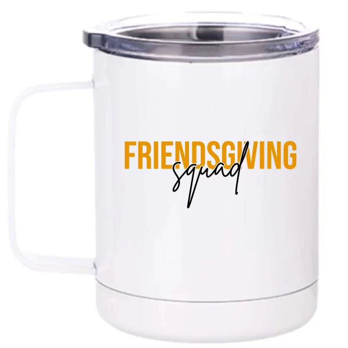 Friendsgiving Squad Holiday Gift Front & Back 12oz Stainless Steel Tumbler Cup