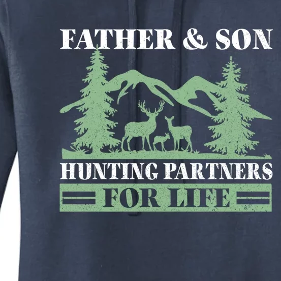 Father Son Hunting Partners For Life Funny Hunting Meaningful Gift Women's Pullover Hoodie