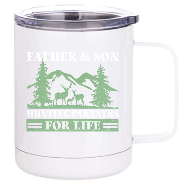 Father Son Hunting Partners For Life Funny Hunting Meaningful Gift Front & Back 12oz Stainless Steel Tumbler Cup