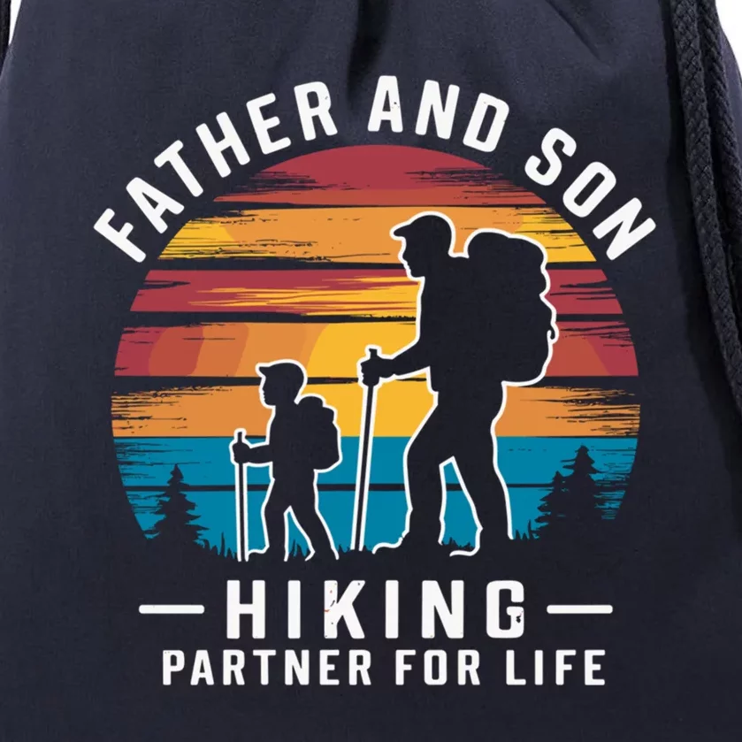 Father Son Hiking Partner For Life Humor Dad Fathers Day Funny Gift Drawstring Bag