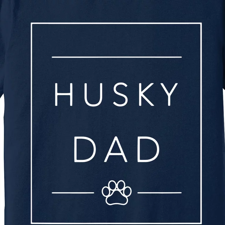 Funny Siberian Husky Lover Dog Dad Minimalist Tee Husky Dad Premium T-Shirt