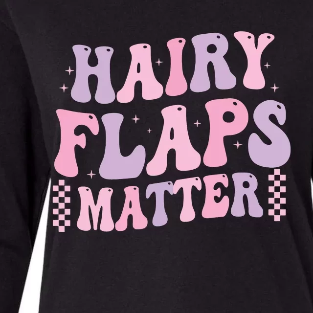 Funny Saying Hairy Flaps Matter Rude Joke Naughty Womens Cotton Relaxed Long Sleeve T-Shirt