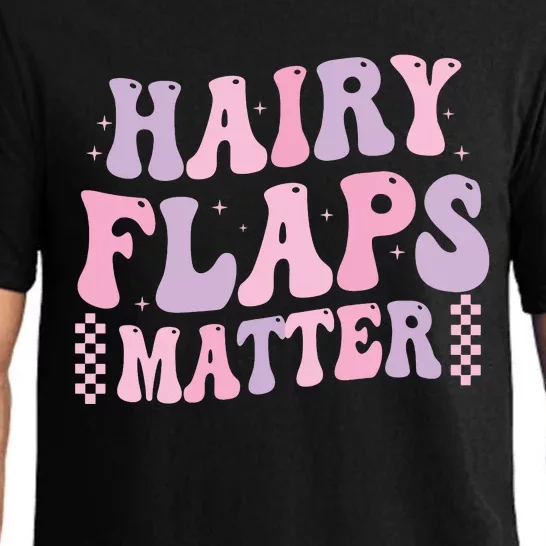 Funny Saying Hairy Flaps Matter Rude Joke Naughty Pajama Set