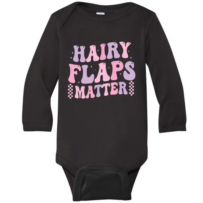 Funny Saying Hairy Flaps Matter Rude Joke Naughty Baby Long Sleeve Bodysuit