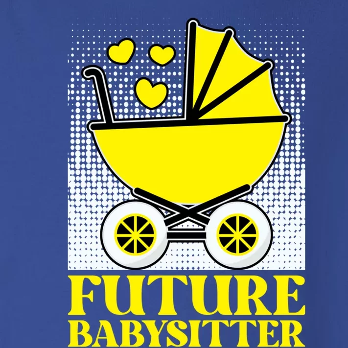 Future Sitter Hood Caregiving Sitter Gift Toddler Long Sleeve Shirt