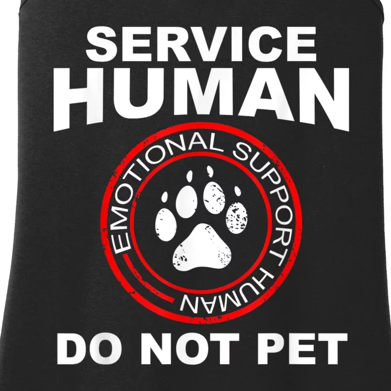 Funny Service Human Gift Funny Dog Owner Emotional Support Human Ladies Essential Tank