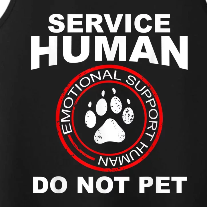 Funny Service Human Gift Funny Dog Owner Emotional Support Human Performance Tank