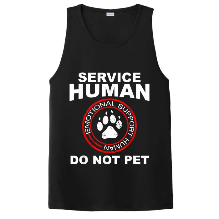 Funny Service Human Gift Funny Dog Owner Emotional Support Human Performance Tank