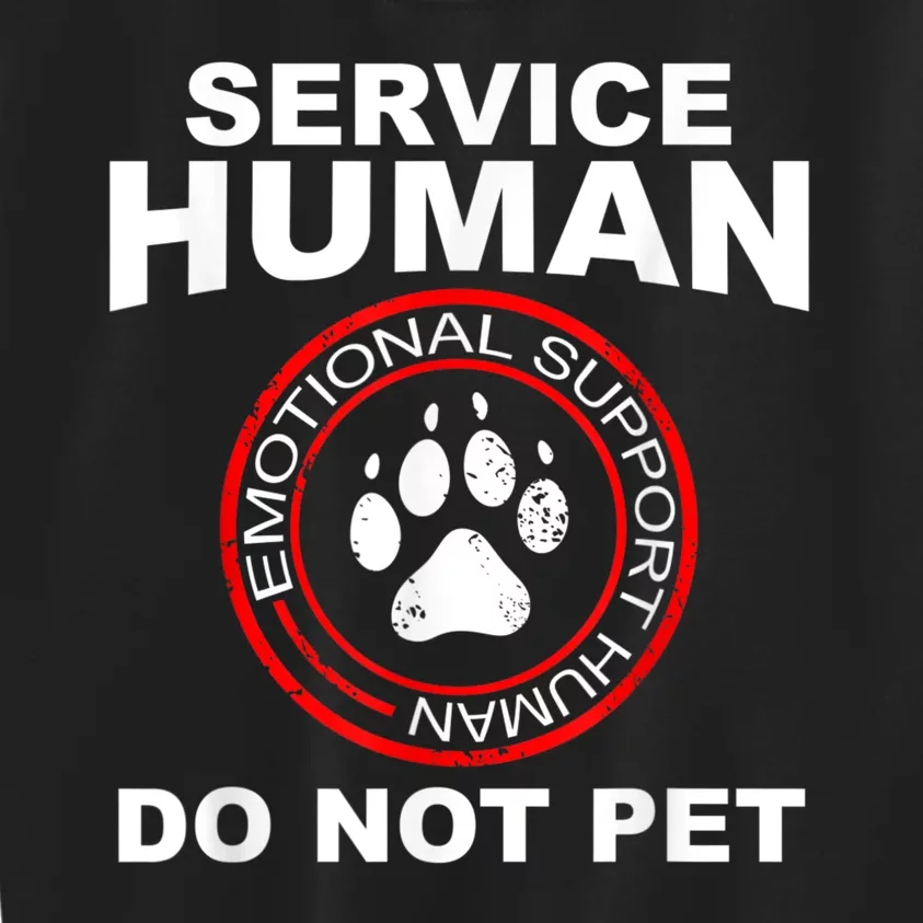 Funny Service Human Gift Funny Dog Owner Emotional Support Human Kids Sweatshirt