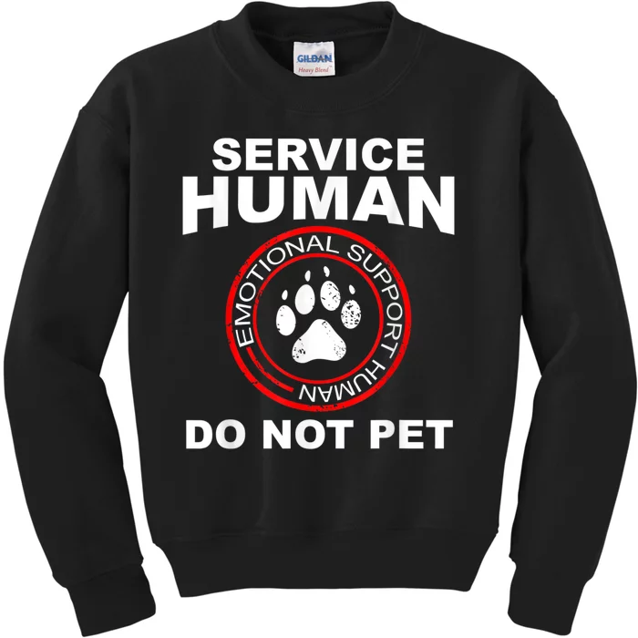 Funny Service Human Gift Funny Dog Owner Emotional Support Human Kids Sweatshirt