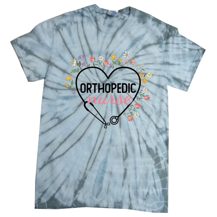 Floral Stethoscope Heart Nursing Orthopedic Nurse Gift Tie-Dye T-Shirt