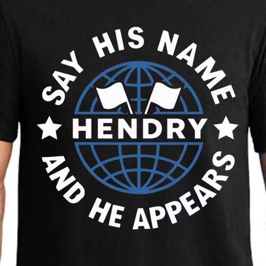 Funny Say His Name And He Appears Joe Hendry Pajama Set