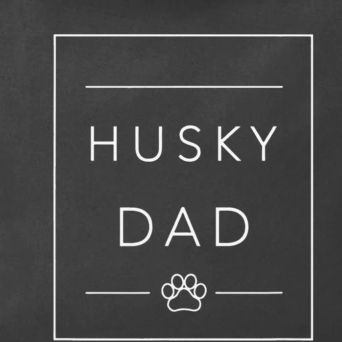 Funny Siberian Husky Lover Dog Dad Minimalist Tee Husky Dad Zip Tote Bag