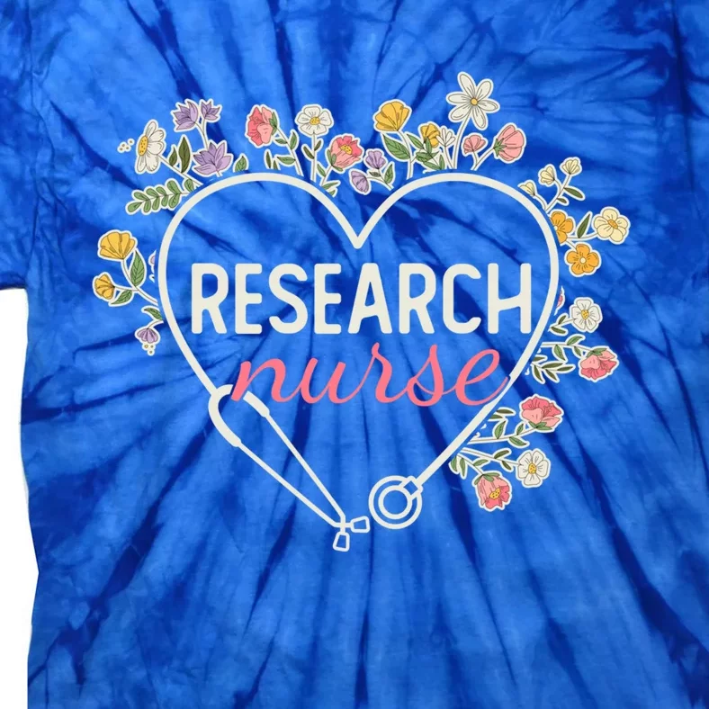 Floral Stethoscope Heart Nursing Research Nurse Gift Tie-Dye T-Shirt