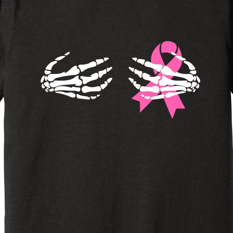 Funny Skeleton Hands Breast Cancer Awareness Pink Ribbon Gift Premium T-Shirt