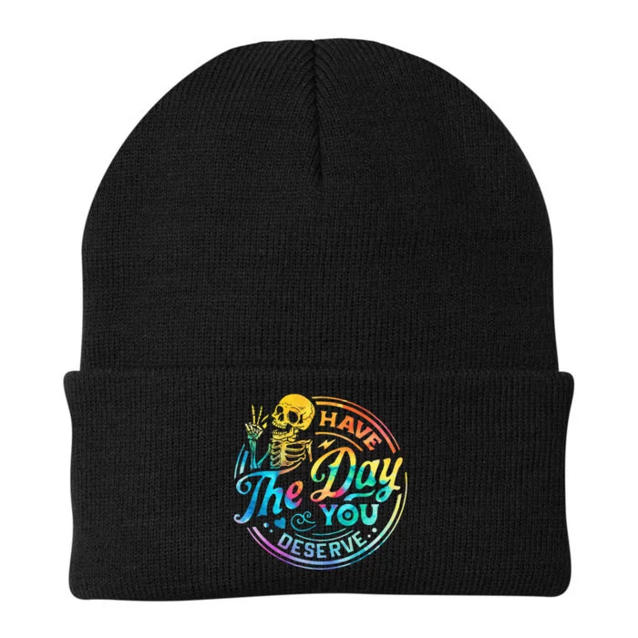 Funny Sarcastic Have The Day You Deserve Motivational Quote Knit Cap Winter Beanie